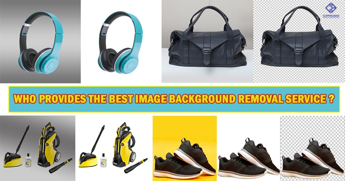 Who provides the best image background removal service? - Clipping Boss